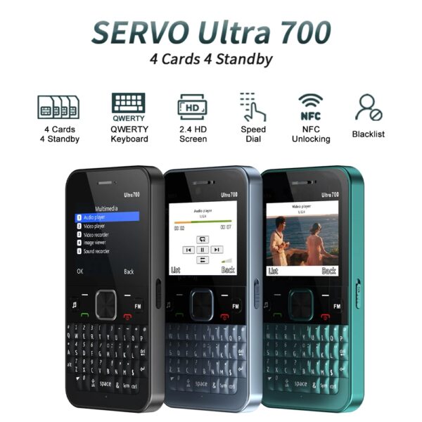 SERVO Ultra700 QWERTY-toetsenbord Mobiele telefoon 4 SIM NFC Toegangscontrole Zaklamp Snelheidsknop 2,4